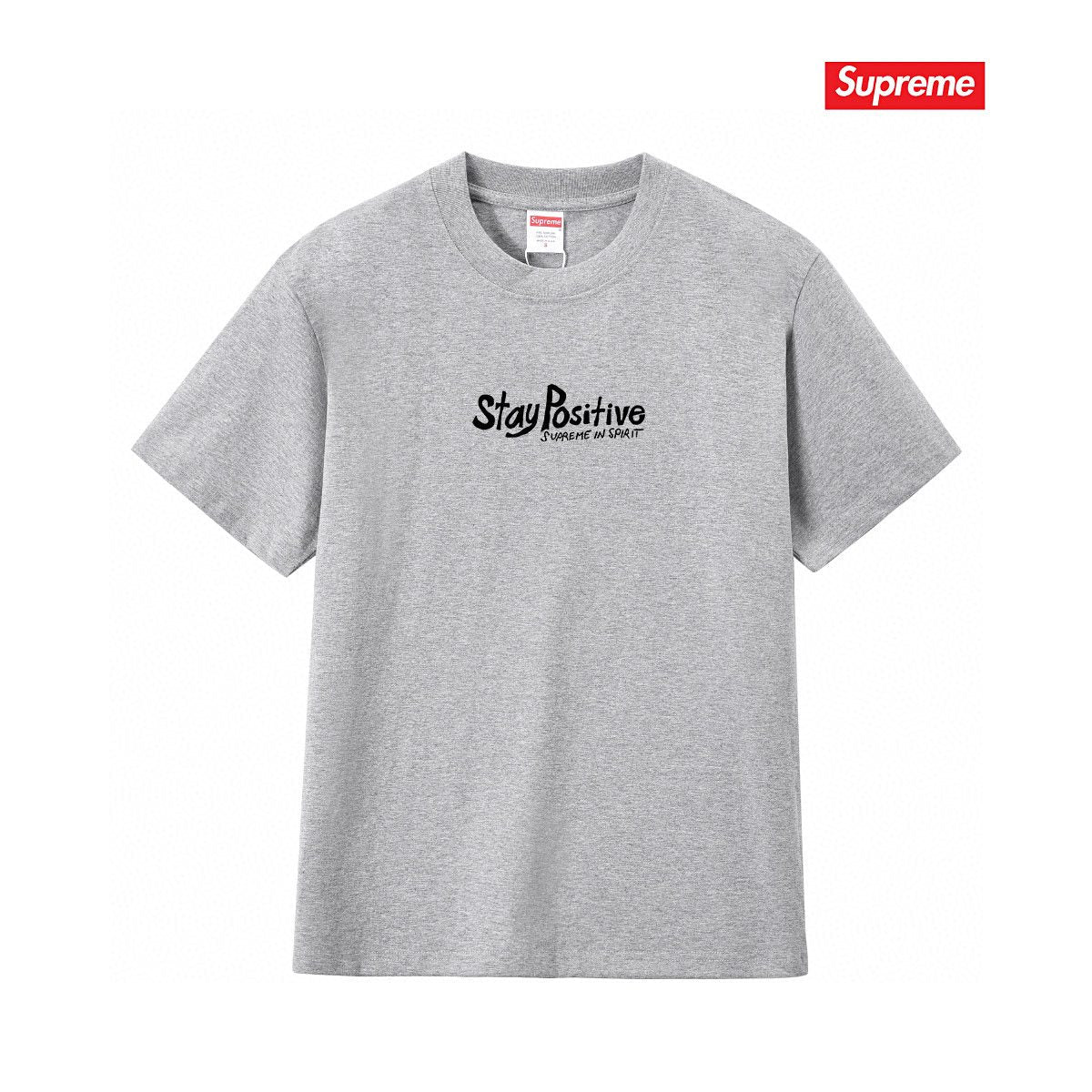 Supreme StayPositive Affirmation Graphic T-Shirt — front